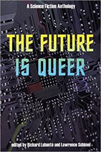 book cover of The Future is Queer