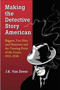 cover art for Making the Detective Story American