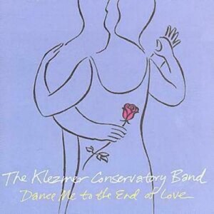 cover art for Dance Me To The End of Love