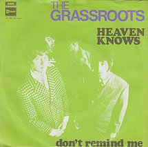 cover art for Heaven Knows/Don't Remind Me single by The Grass Roots
