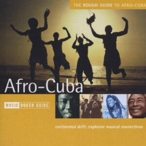 cover art to The Rough Guide to Afro Cuba