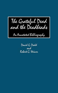 cover of The Grateful Dead and the Deadheads