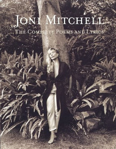 cover art for Joni Mitchell The complete lyrics and poems