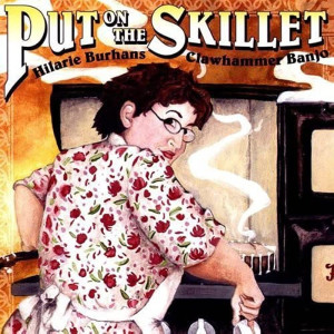 cover art, Put on the Skillet