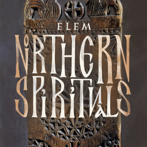 cover, Northern Spirituals