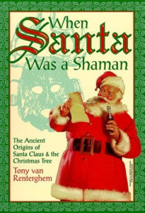 cover, When Santa Was A Shaman