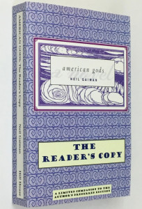 American Gods: Author's Preferred Text, The Reader's Copy