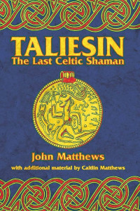cover, Taliesin: The Last Celtic Shaman 