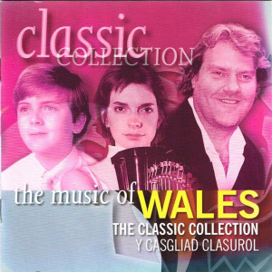 cover, The Music of Wales, The Classic Collection